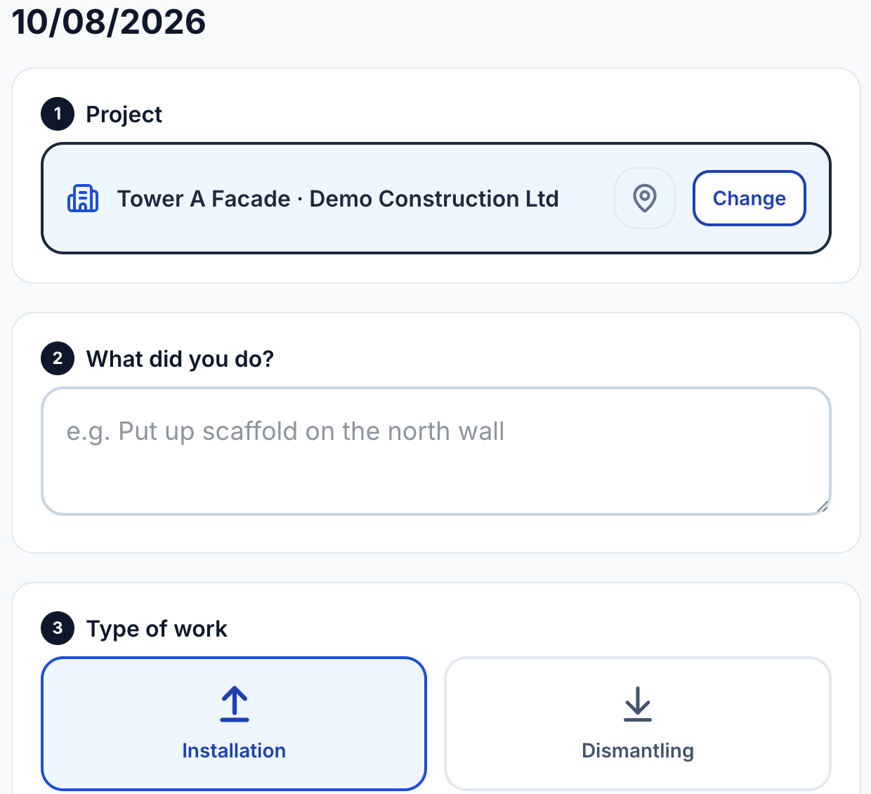 The worker's daily-log screen: numbered steps for project, work description and type of work, with oversized touch targets